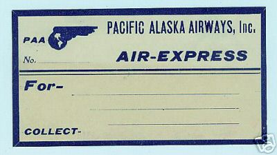 A 1930s Pan Am Pacific Alaska Airays baggage label.